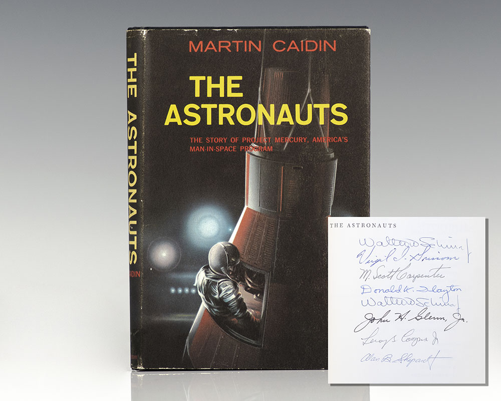 Astronauts Martin Caidin First Edition Mercury Seven Signed Rare