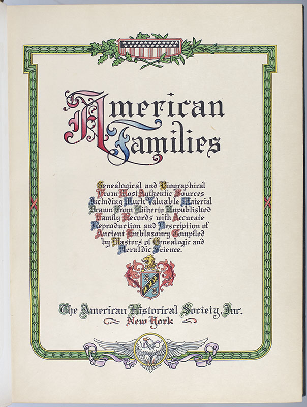 American Families: Genealogical And Biographical From The Most ...