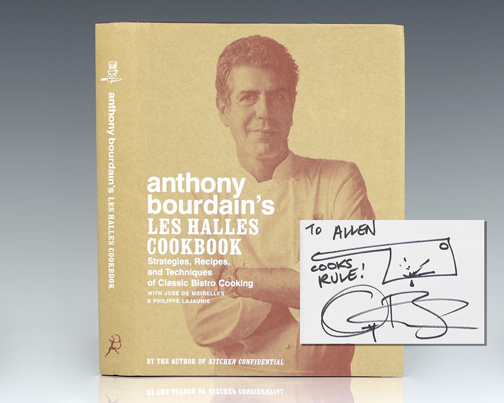 Anthony Bourdain's Les Halles Cookbook: Strategies, Recipes, And ...