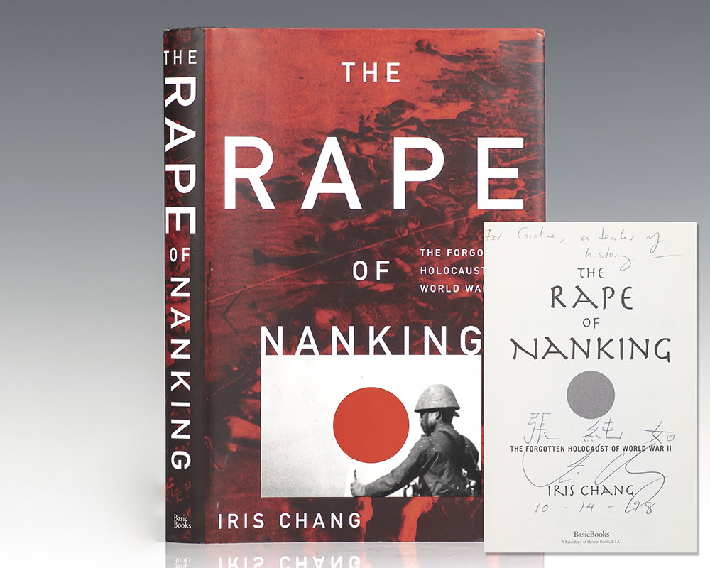 The Rape Of Nanking: The Forgotten Holocaust Of World War II. - Raptis ...