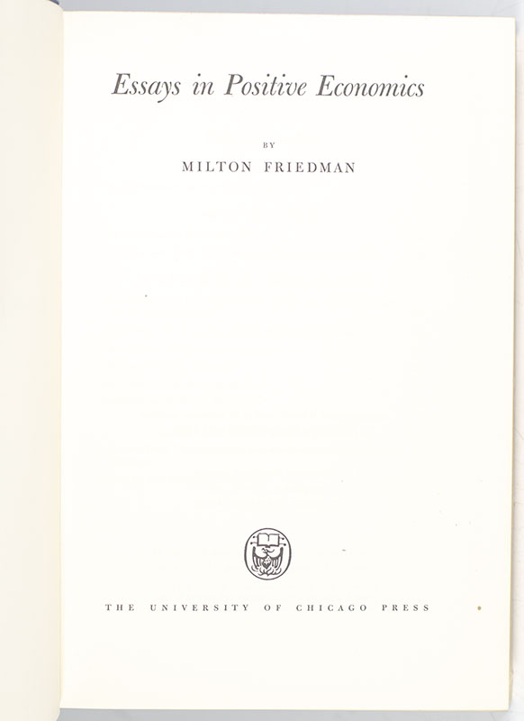 Essays In Positive Economics Milton Friedman First Edition