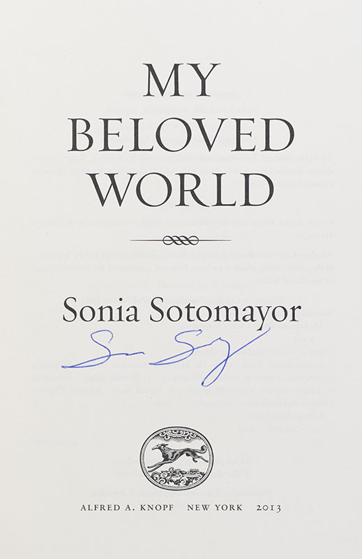 My Beloved World Sonia Sotomayor First Edition Signed