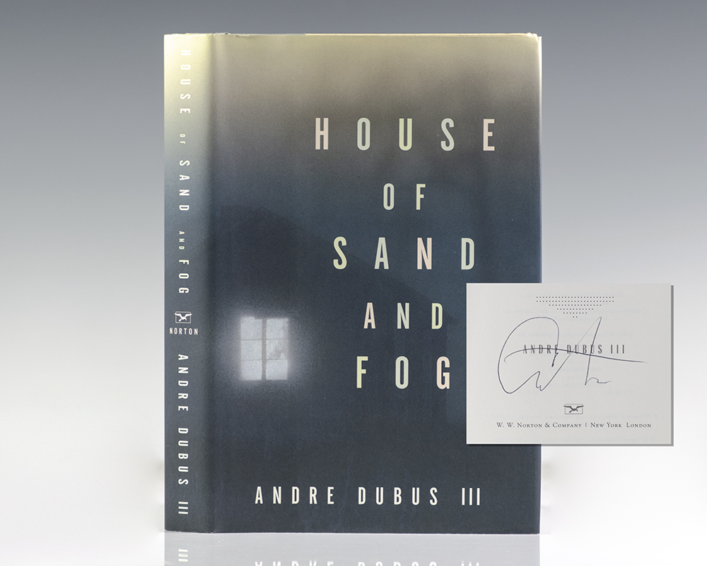 House of Sand and Fog by Andre Dubus III