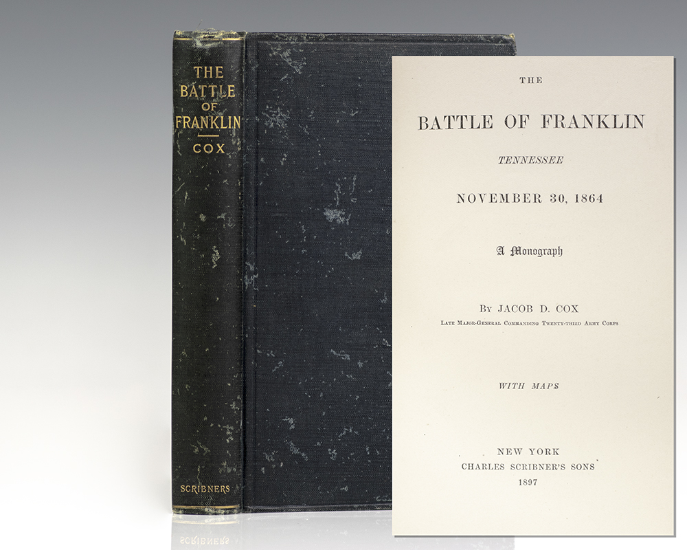 The Battle Of Franklin Tennessee November 30, 1864. - Raptis Rare Books ...