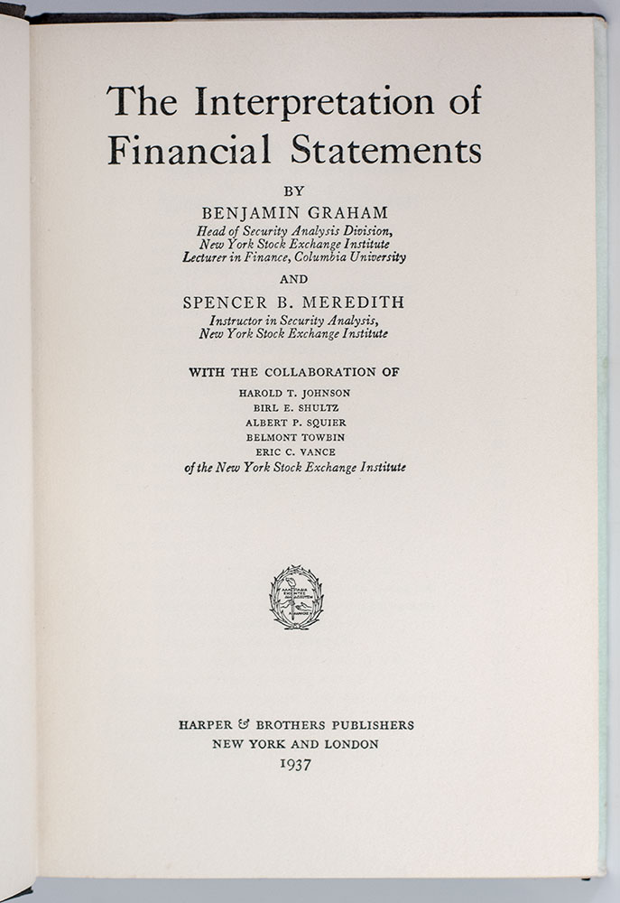 The Interpretation Of Financial Statements. - Raptis Rare Books | Fine ...