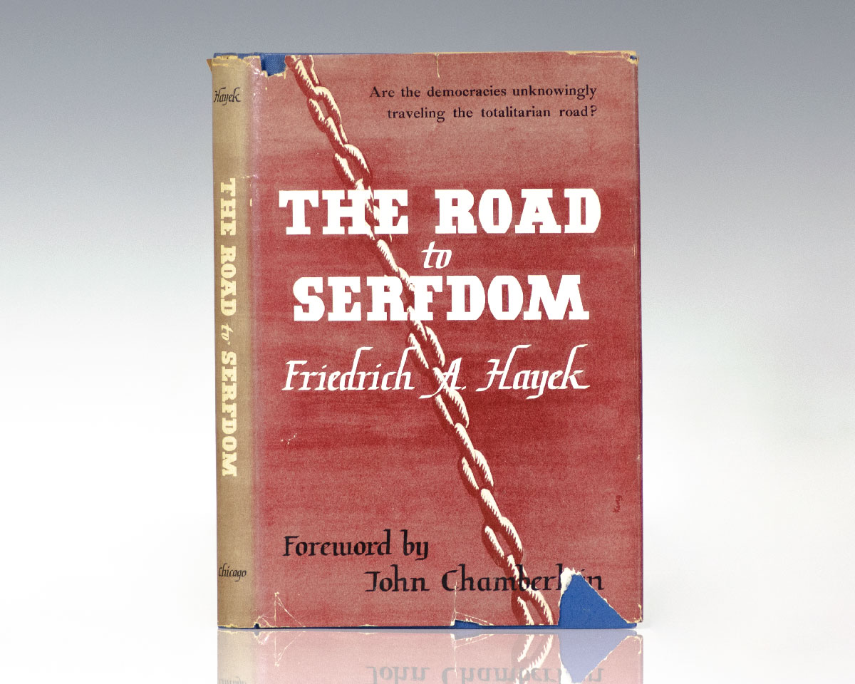 the road to serfdom by friedrich hayek