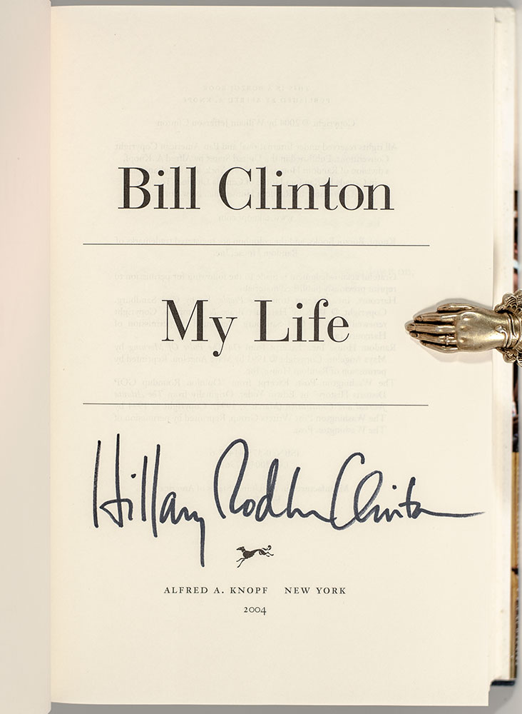 My Life Bill Clinton Hillary Clinton First Edition Signed Rare Book