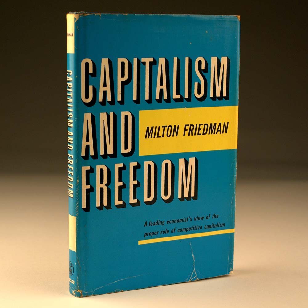 Capitalism And Freedom Raptis Rare Books