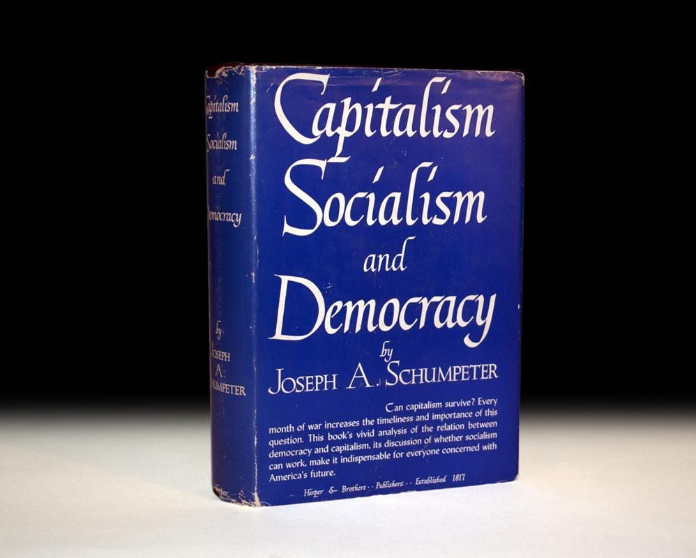 Capitalism Socialism and Democracy. | Raptis Rare Books