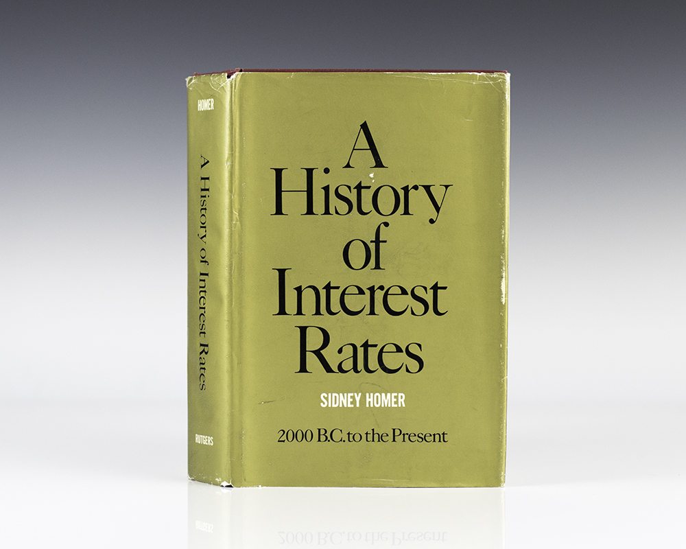 History Of Interest Rates Sidney Homer First Edition Rare Book