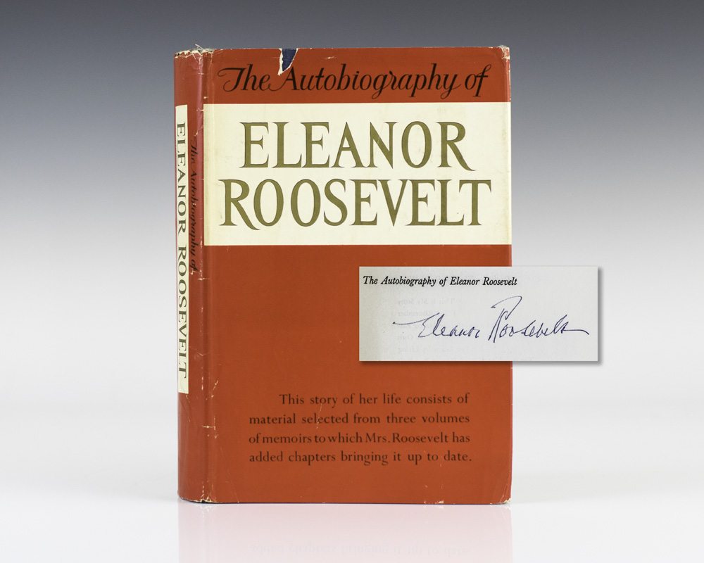 The Autobiography Of Eleanor Roosevelt First Edition