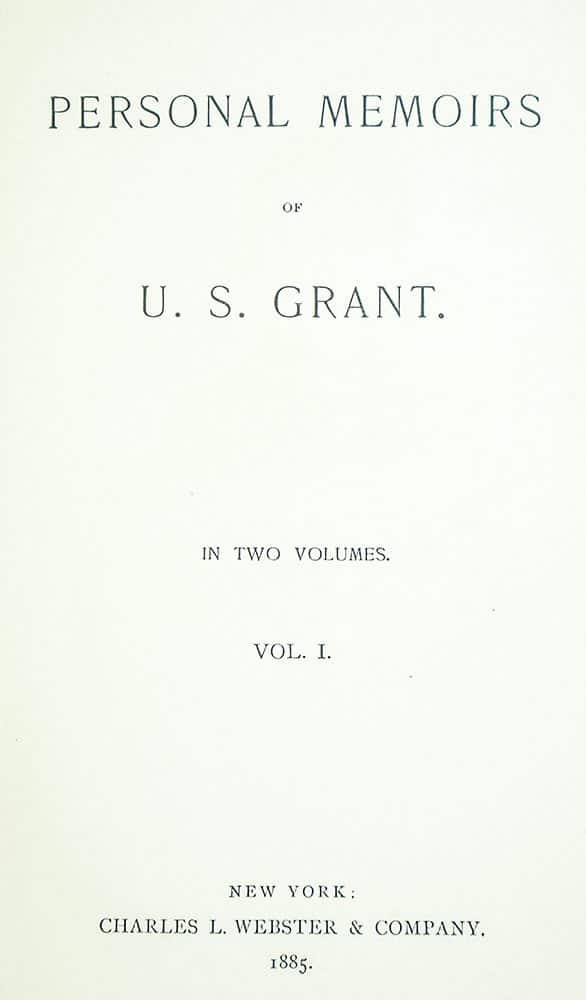 Personal Memoirs Of U.S. Grant First Edition Rare