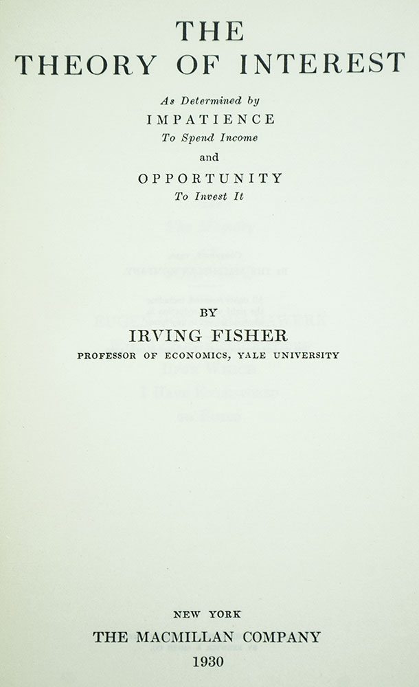 Theory Of Interest Irving Fisher First Edition Signed Rare