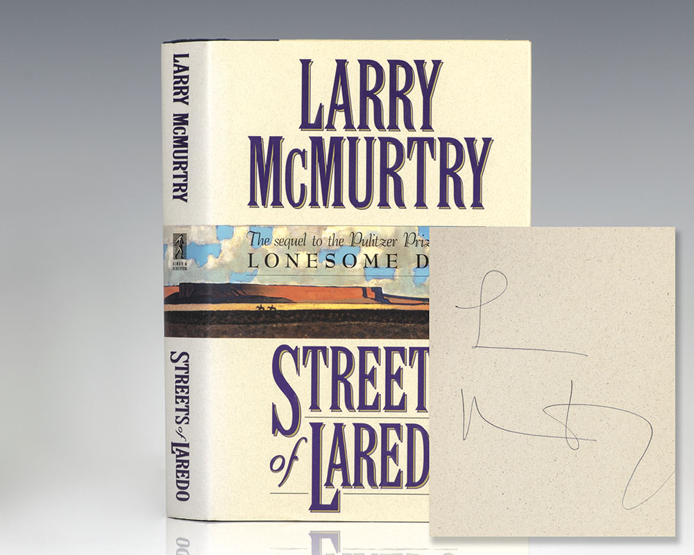 Streets Of Laredo Larry McMurtry First Edition Signed