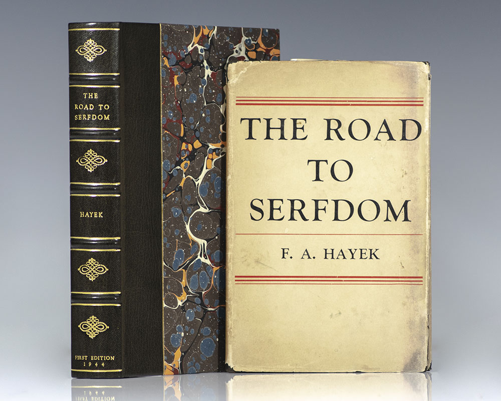 the road to serfdom by friedrich hayek