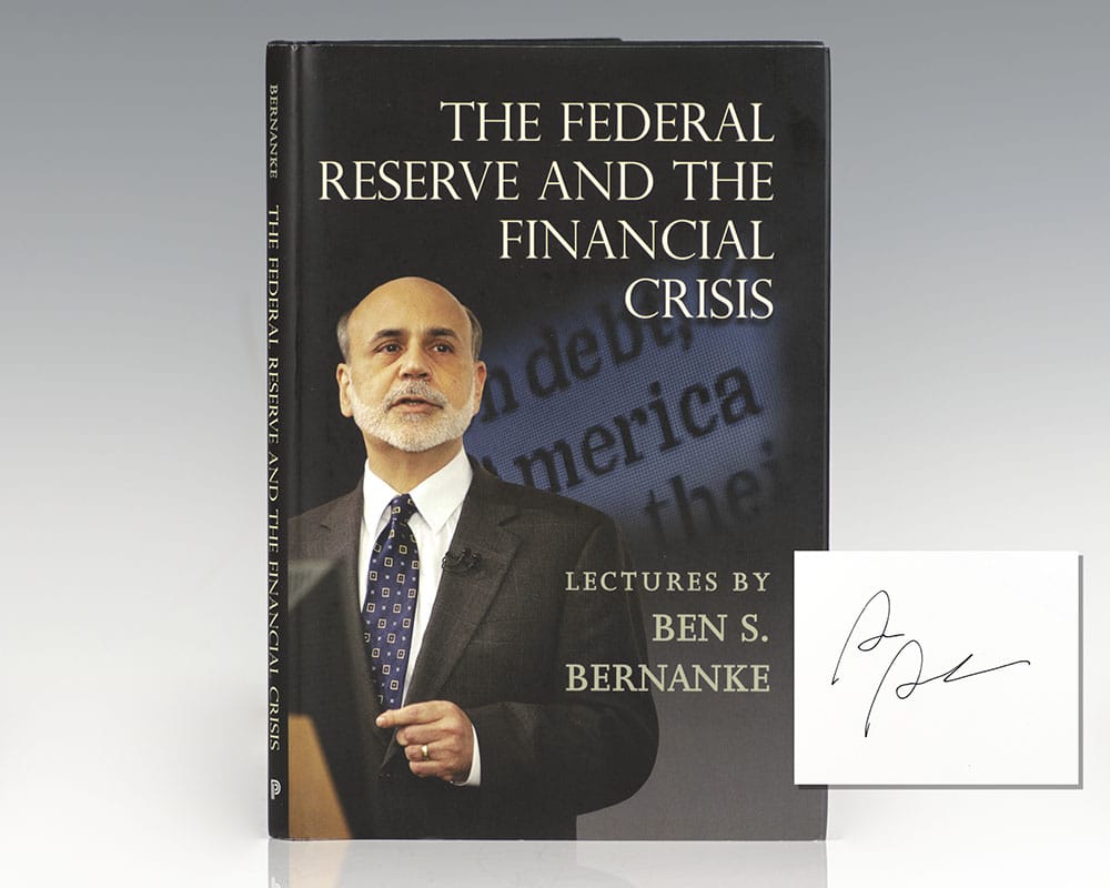 The Federal Reserve And The Financial Crisis Ben Bernanke First Edition ...