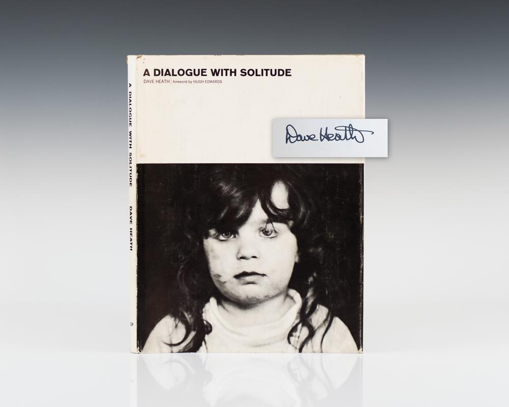 A Dialogue With Solitude Dave Heath First Edition Signed