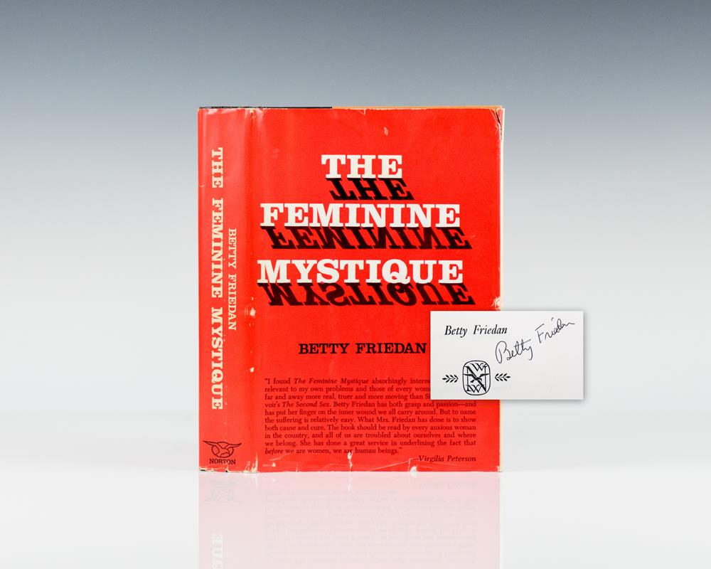 the feminine mystique 50th anniversary edition betty friedan