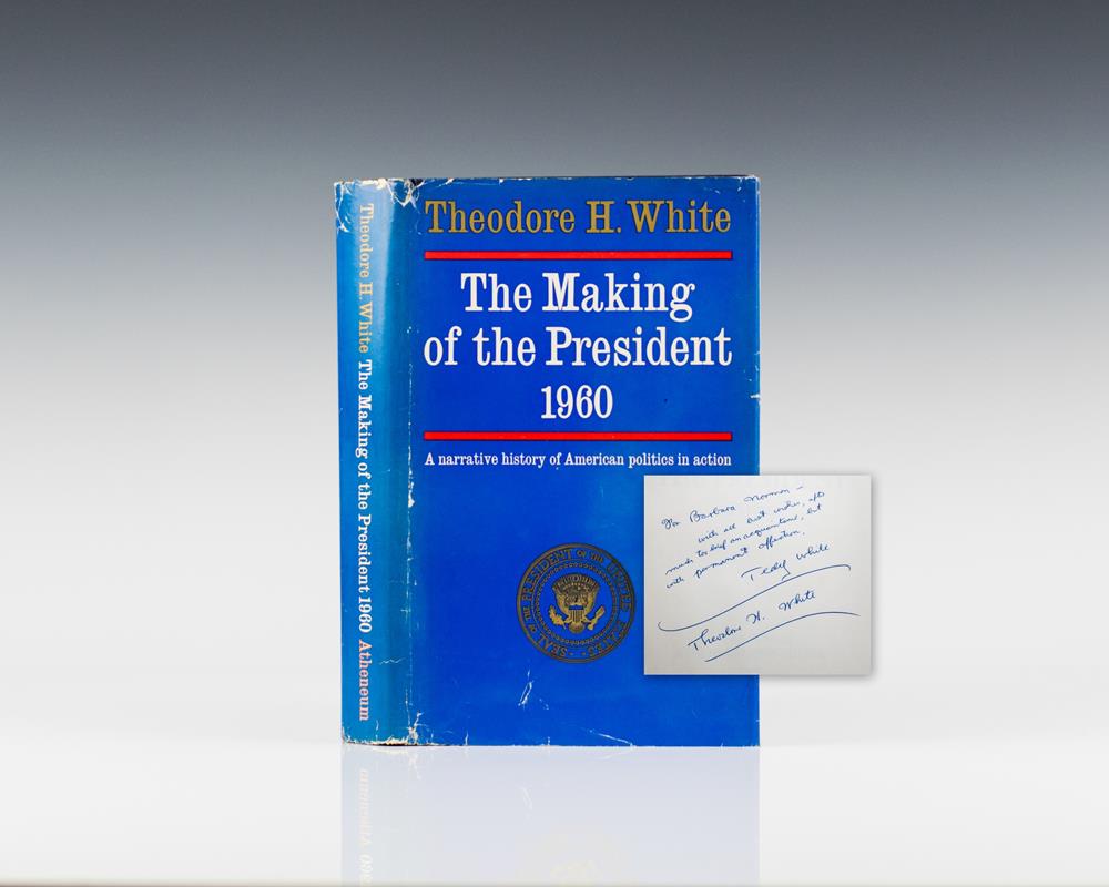 Making of the President Theodore White First Edition Signed Rare