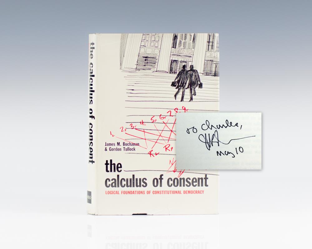 The Calculus Of Consent - 