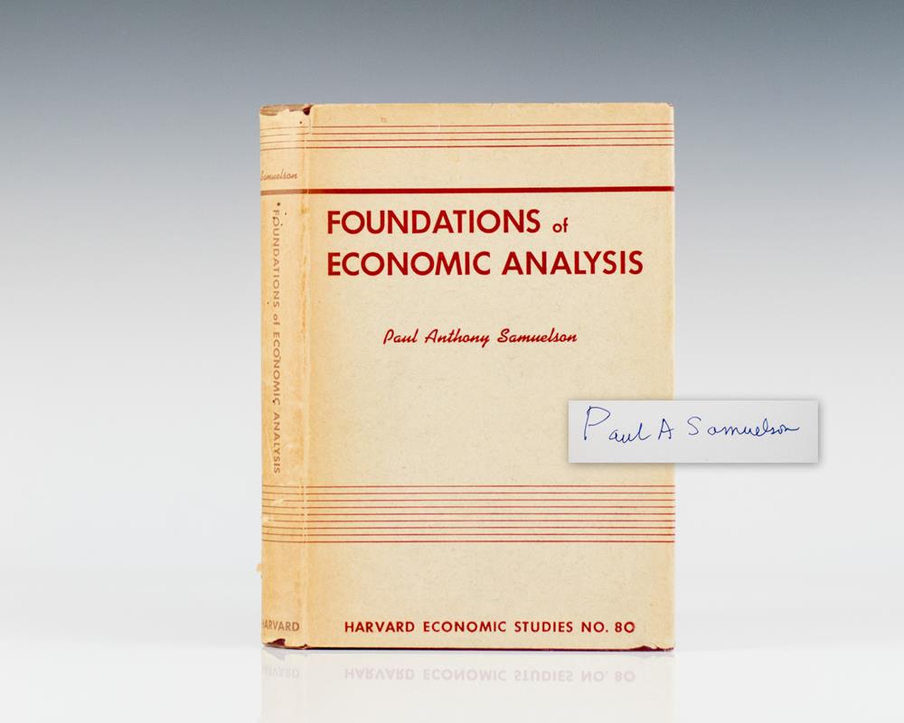 Foundations of Economic Analysis.