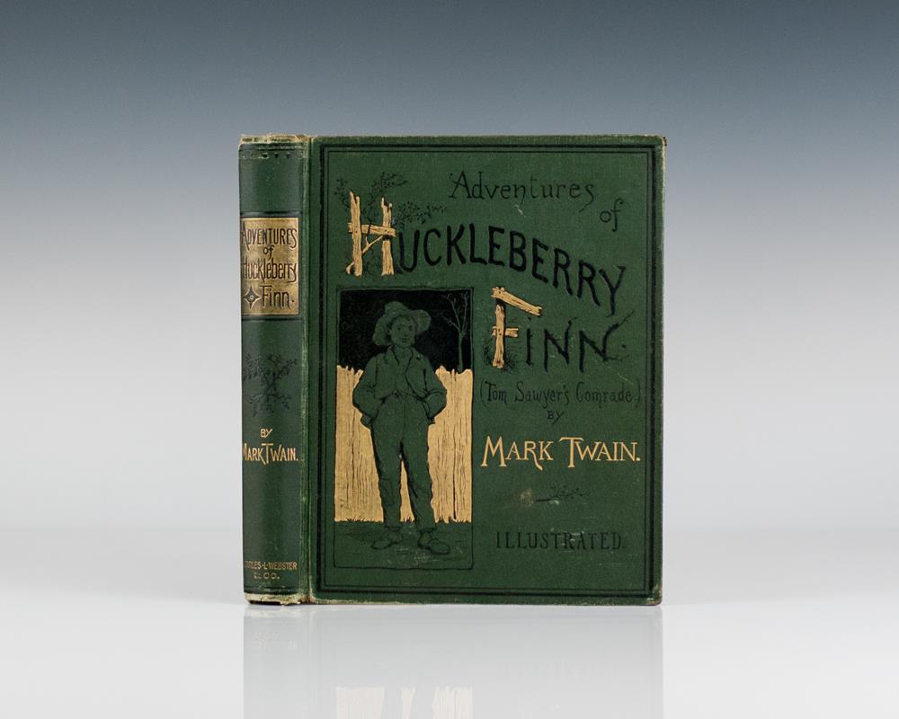 The Adventures of Huckleberry Finn.