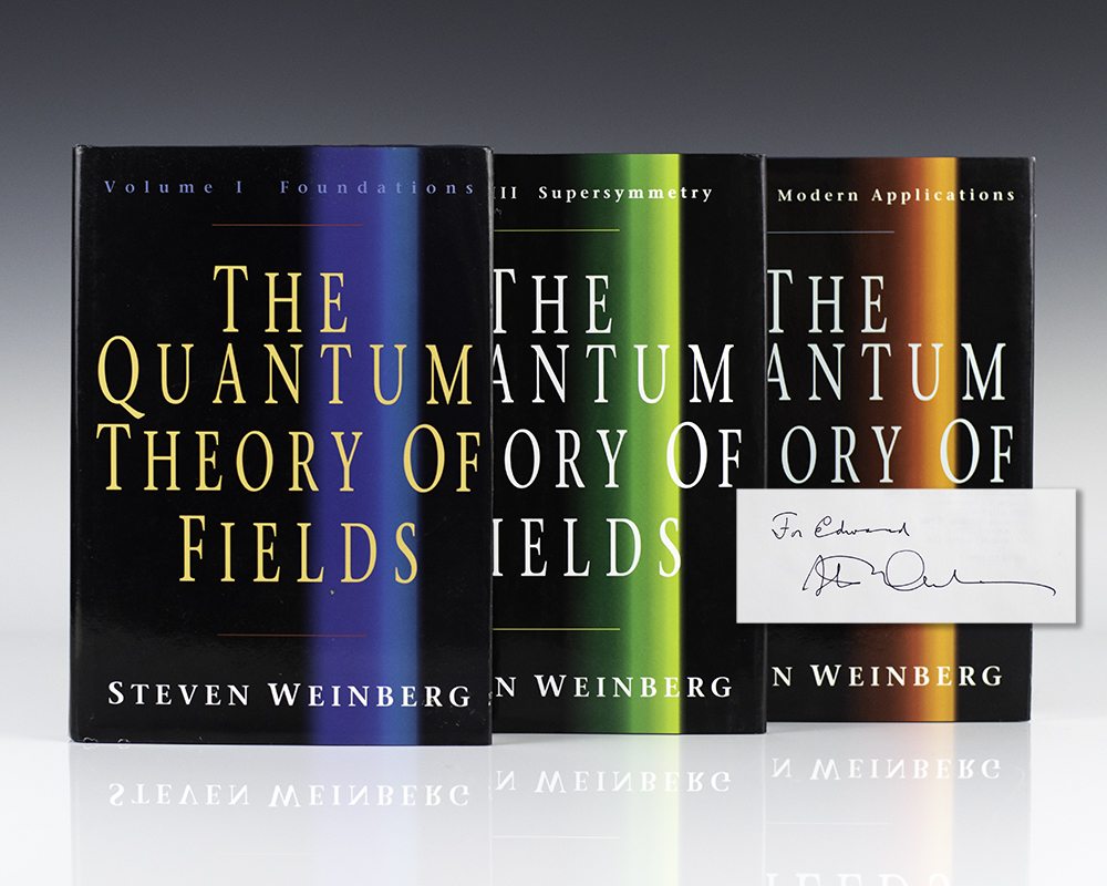 the-quantum-theory-of-fields-steven-weinberg-first-edition-signed