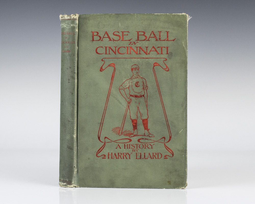 baseball-in-cincinnati-a-history-raptis-rare-books-fine-rare-and