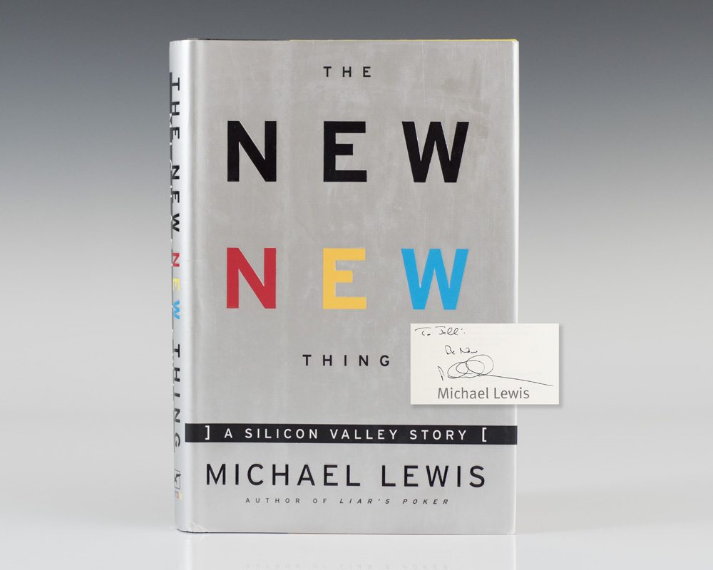 The New New Thing A Silicon Valley Story Michael Lewis