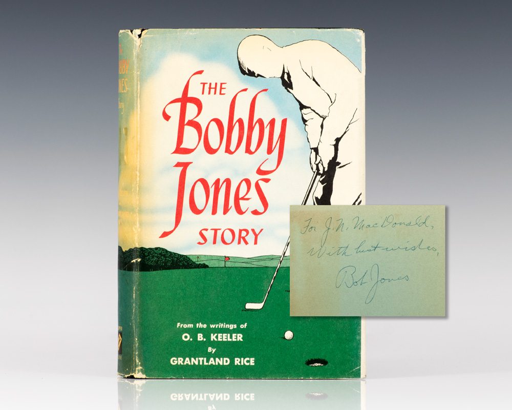 The Bobby Jones Story First Edition Signed