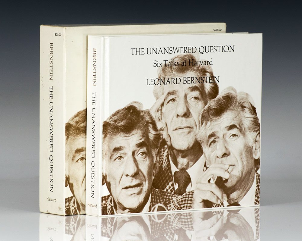 The Unanswered Question: Six Talks At Harvard Leonard Bernstein First ...