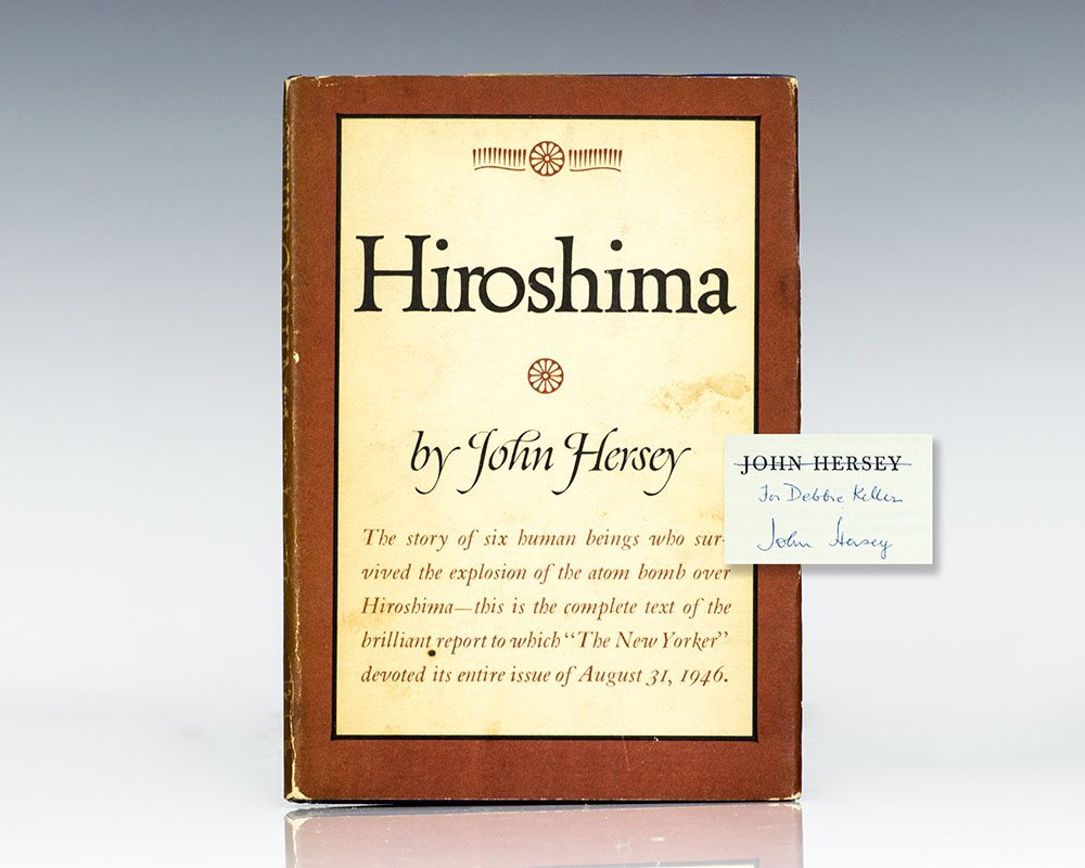 Hiroshima John Hersey First Edition Signed