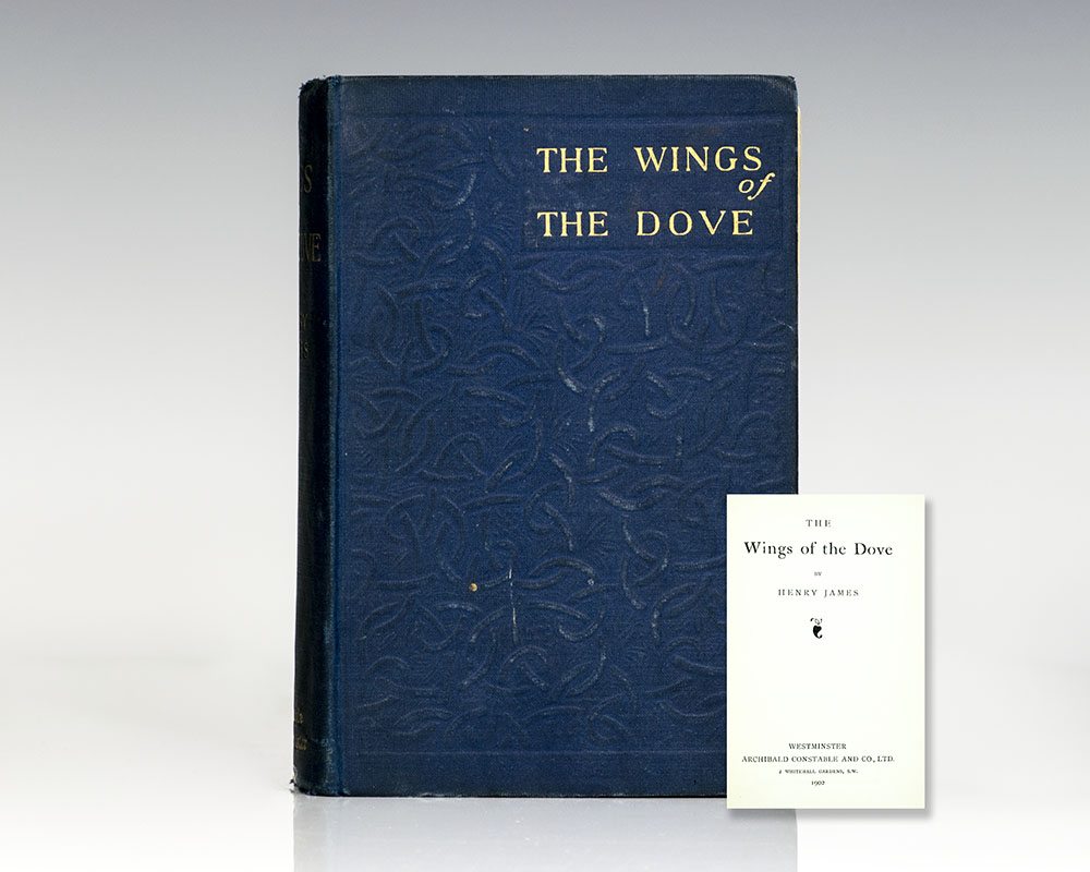 The Wings of Dove Henry James First Edition