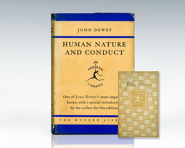 Human Nature And Conduct John Dewey First Edition Signed