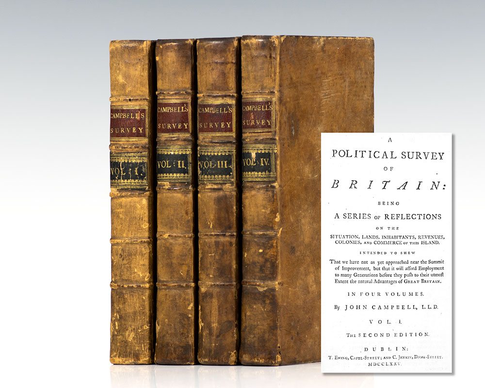 A Political Survey Of Britain Being A Series Of Reflections On The Situation Lands Inhabitants Revenues Colonies And Commerce Of This Island - 