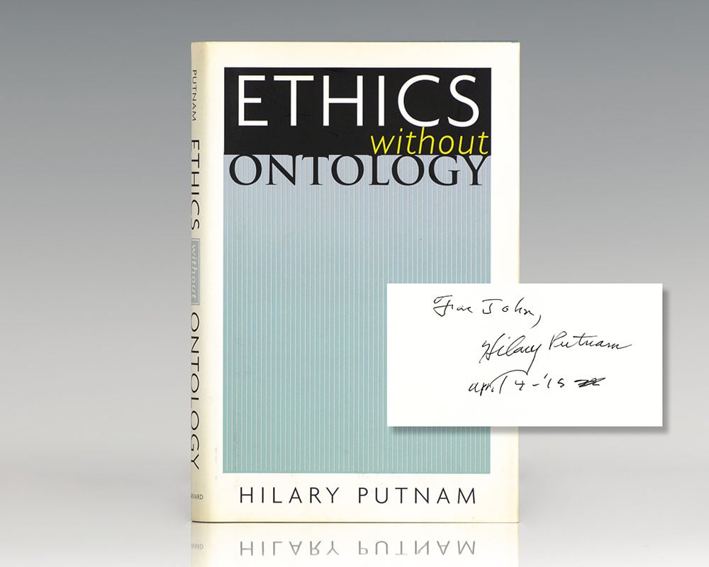 Ethics Without Ontology Hilary Putnam First Edition Signed 