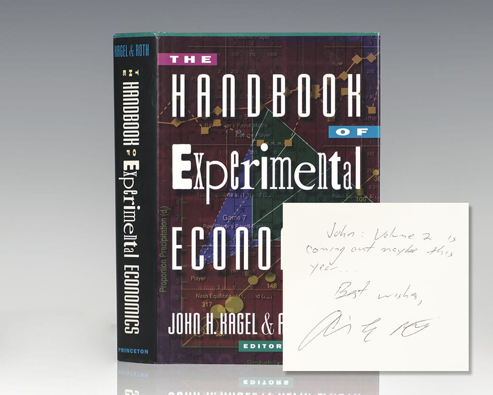 The Handbook of Experimental Economics Alvin E. Roth First Edition