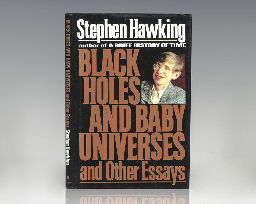 Black Holes And Baby Universes And Other Essays - 