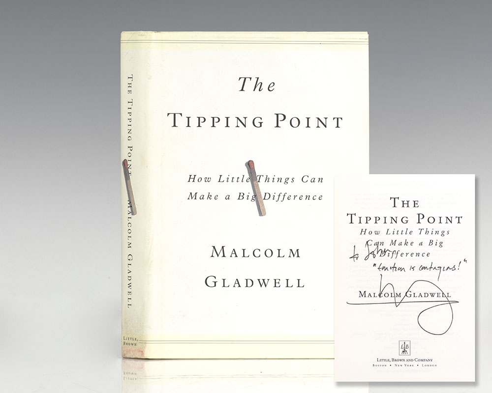 The Tipping Point: How Little Things Can Make a Big Difference