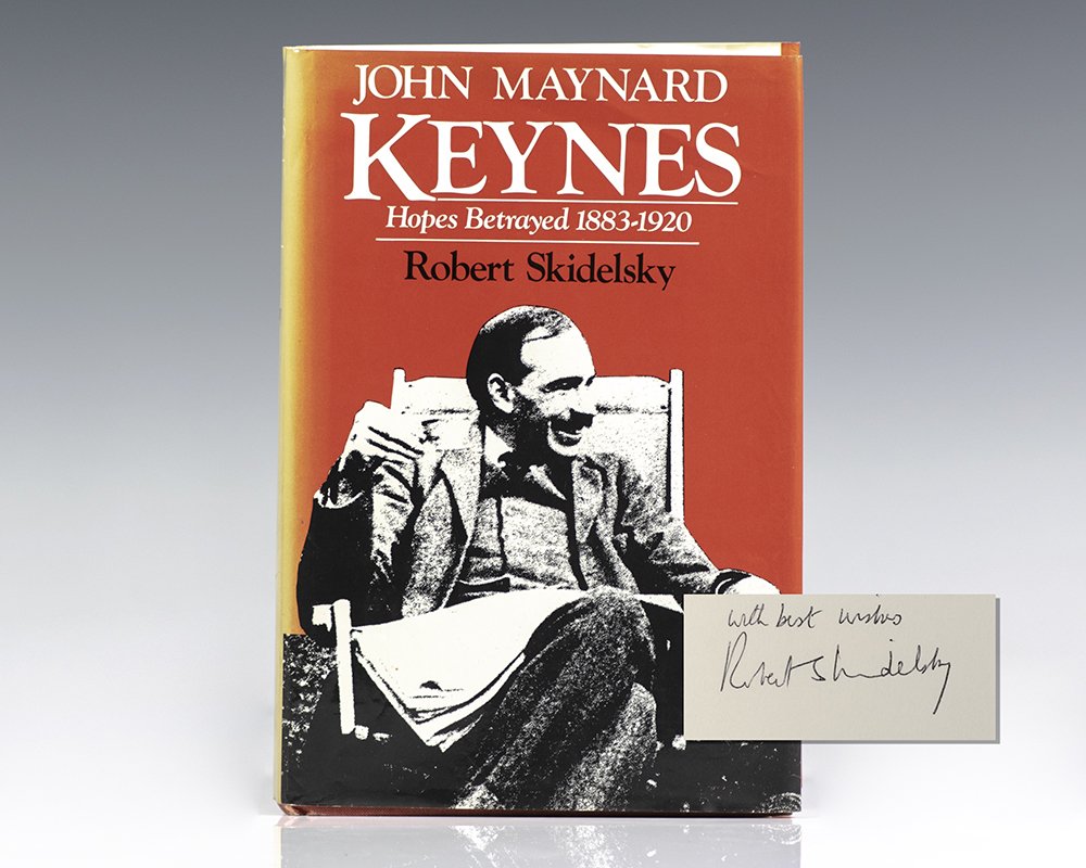 John Maynard Keynes: Hopes Betrayed 1883-1920. - Raptis Rare Books ...