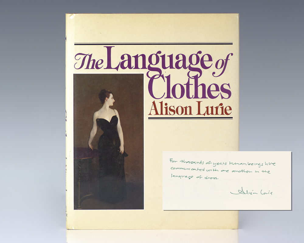 The Language Of Clothes Alison Lurie First Edition Signed