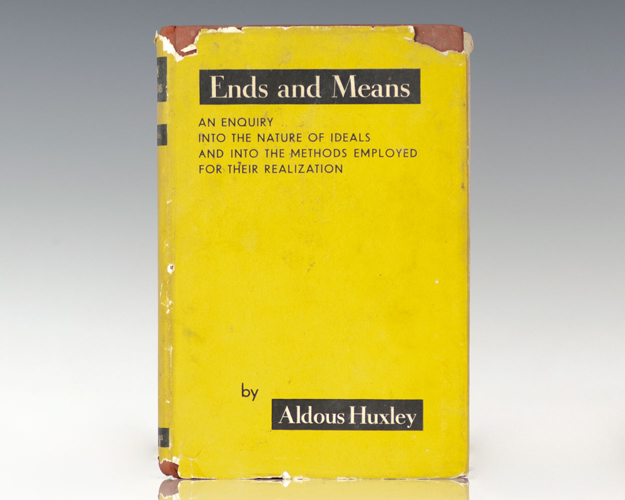 Ends and Means: An Enquiry into the Nature of Ideals and into the