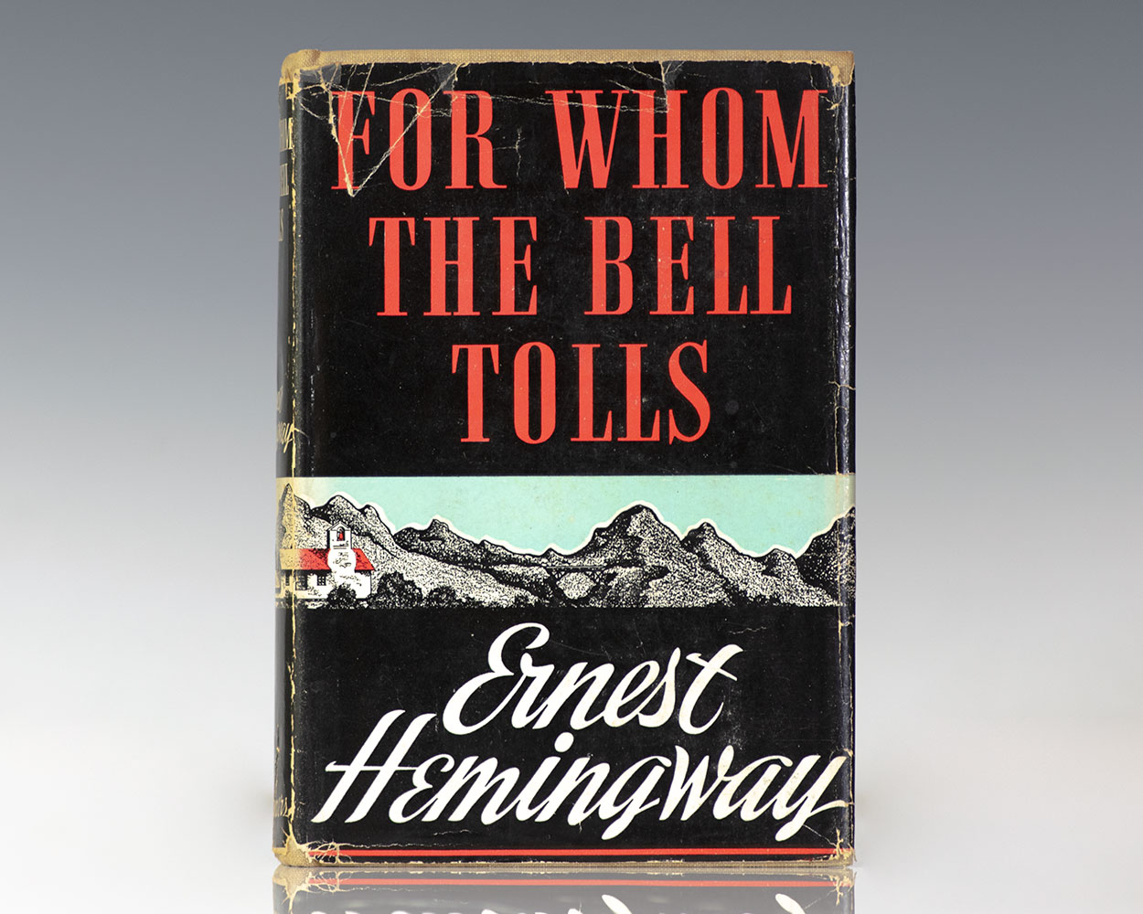 For Whom the Bell Tolls Ernest Hemingway First Edition