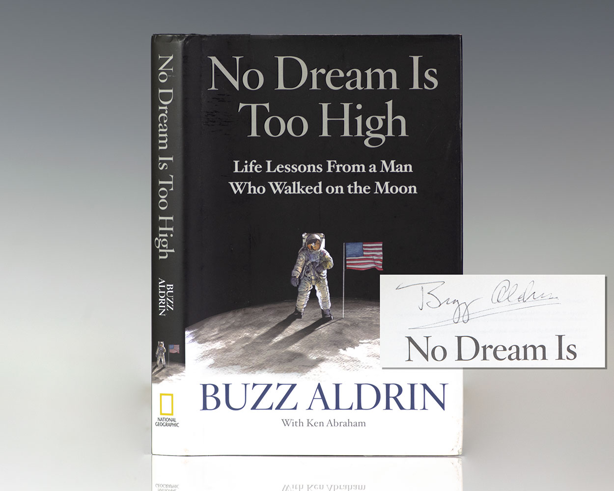 no-dream-is-too-high-life-lessons-from-a-man-who-walked-on-the-moon