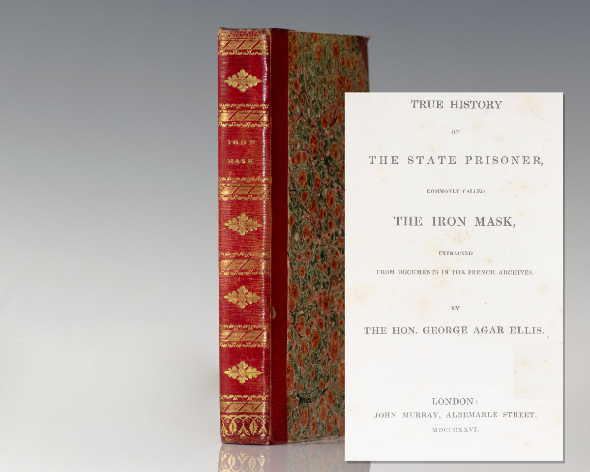 The True History Of The State Prisoner Commonly Called The Iron Mask