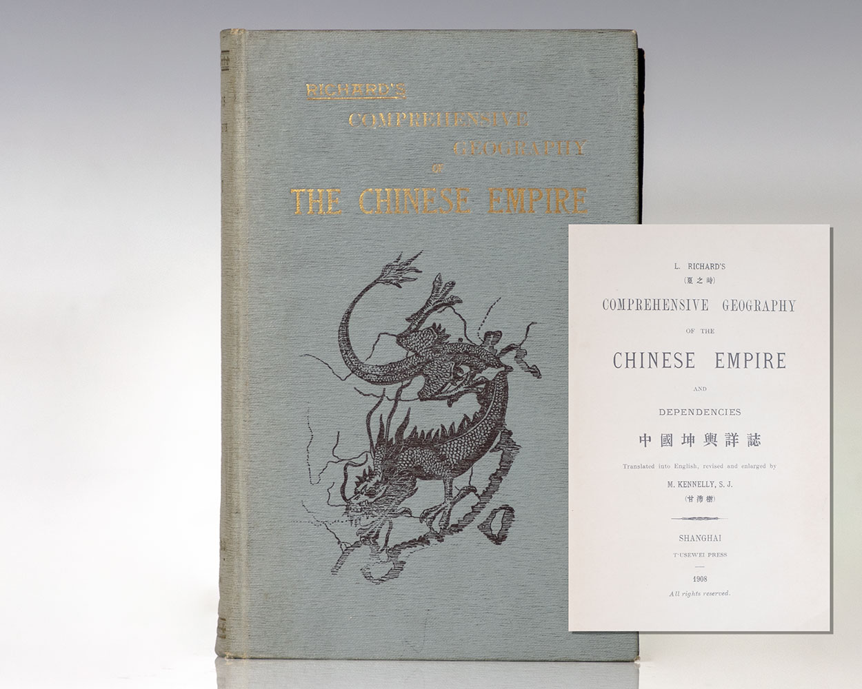 L. Richard's Comprehensive Geography Of The Chinese Empire And 