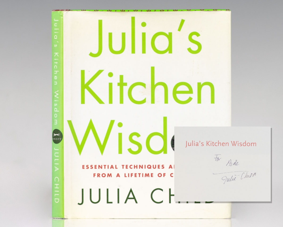 Julia S Kitchen Wisdom Recipes Julia Child First Edition Signed   RRB 139468 