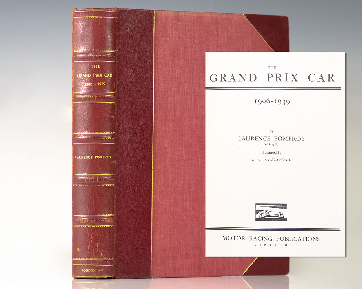 The Grand Prix Car: 1906-1939. - Raptis Rare Books | Fine Rare and 