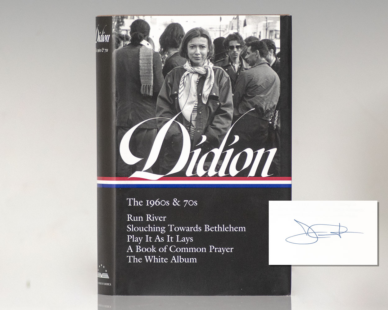 Joan Didion: The 1960s & 70s (LOA #325): Run River / Slouching