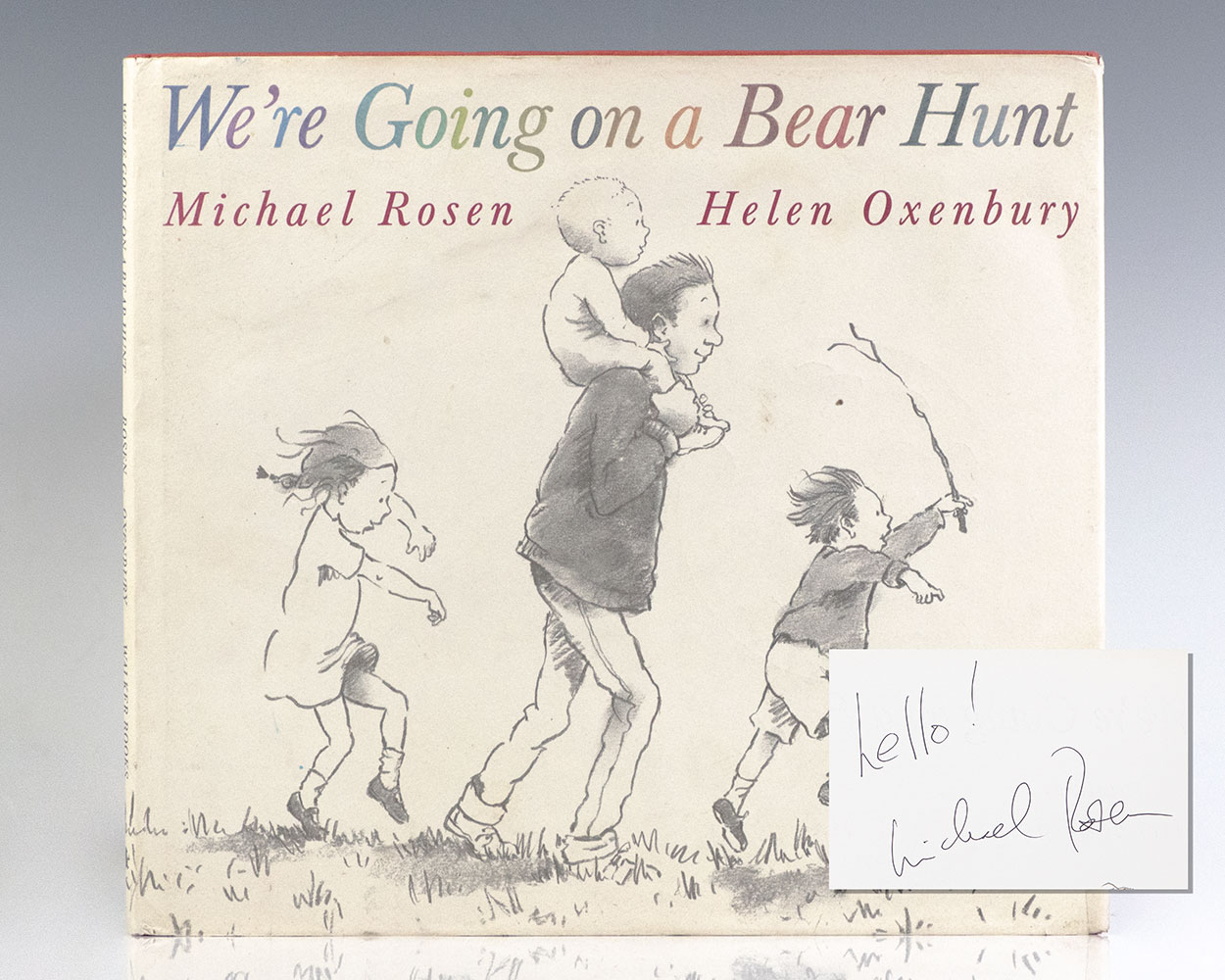 We're Going On A Bear Hunt Michael Rosen First Edition Signed